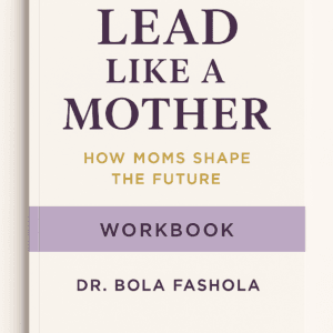 Lead Like a Mother